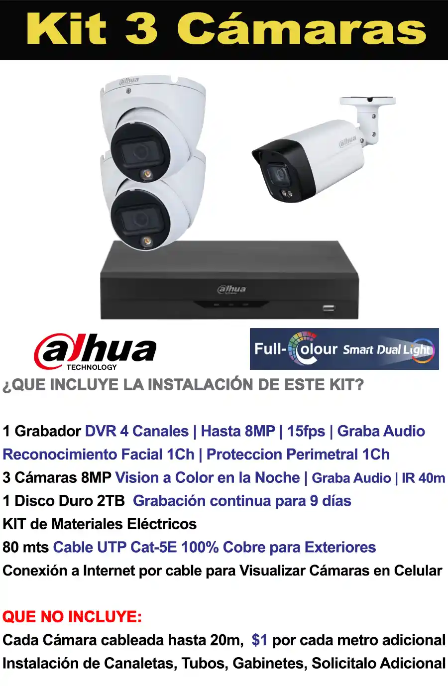 3 Cámaras Seguridad Dahua 4K-8mp